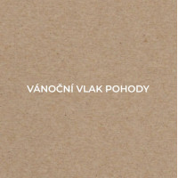 Nasedněte na vánoční vlak pohody