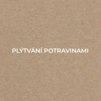 PLÝTVÁNÍ POTRAVINAMI